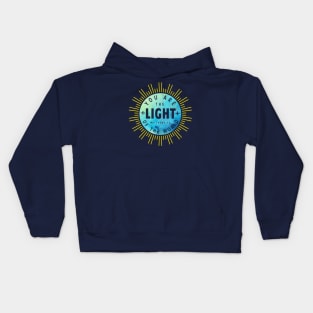 You Are The Light Christian Design Gifts Kids Hoodie